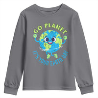 Go Planet It's Your Earth Day Youth Sweatshirt