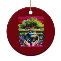 Earth Day Ceramic Ornament And I Think To Myself What A Wonderful World Rainbow - Wonder Print Shop