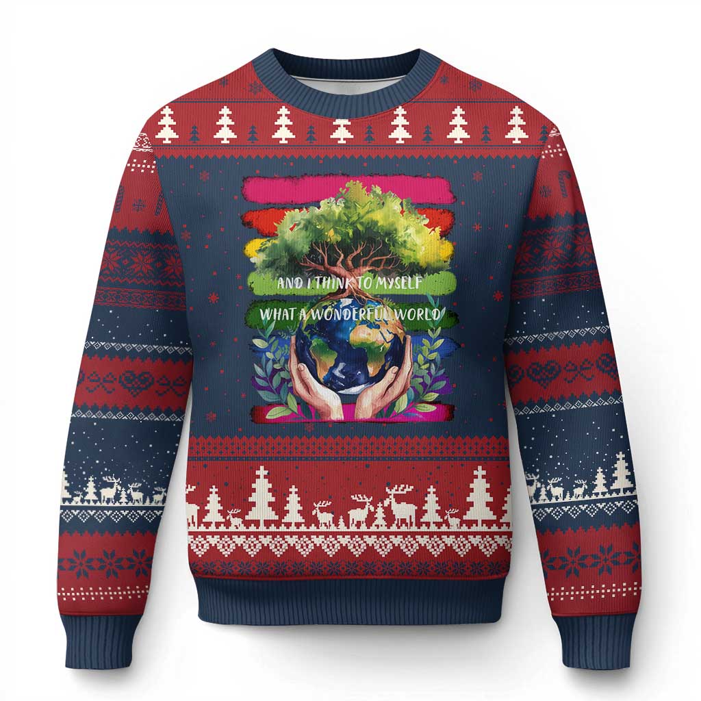 Earth Day Ugly Christmas Sweater And I Think To Myself What A Wonderful World Rainbow - Wonder Print Shop