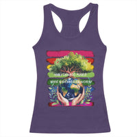 Earth Day Racerback Tank Top And I Think To Myself What A Wonderful World Rainbow