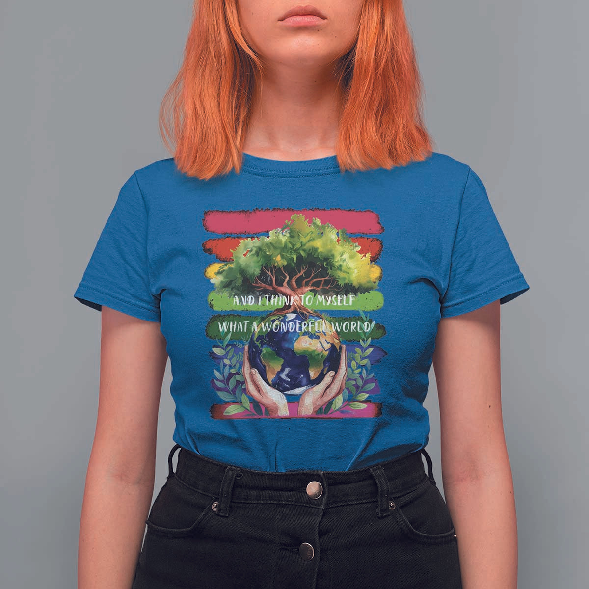 Earth Day T Shirt For Women And I Think To Myself What A Wonderful World Rainbow