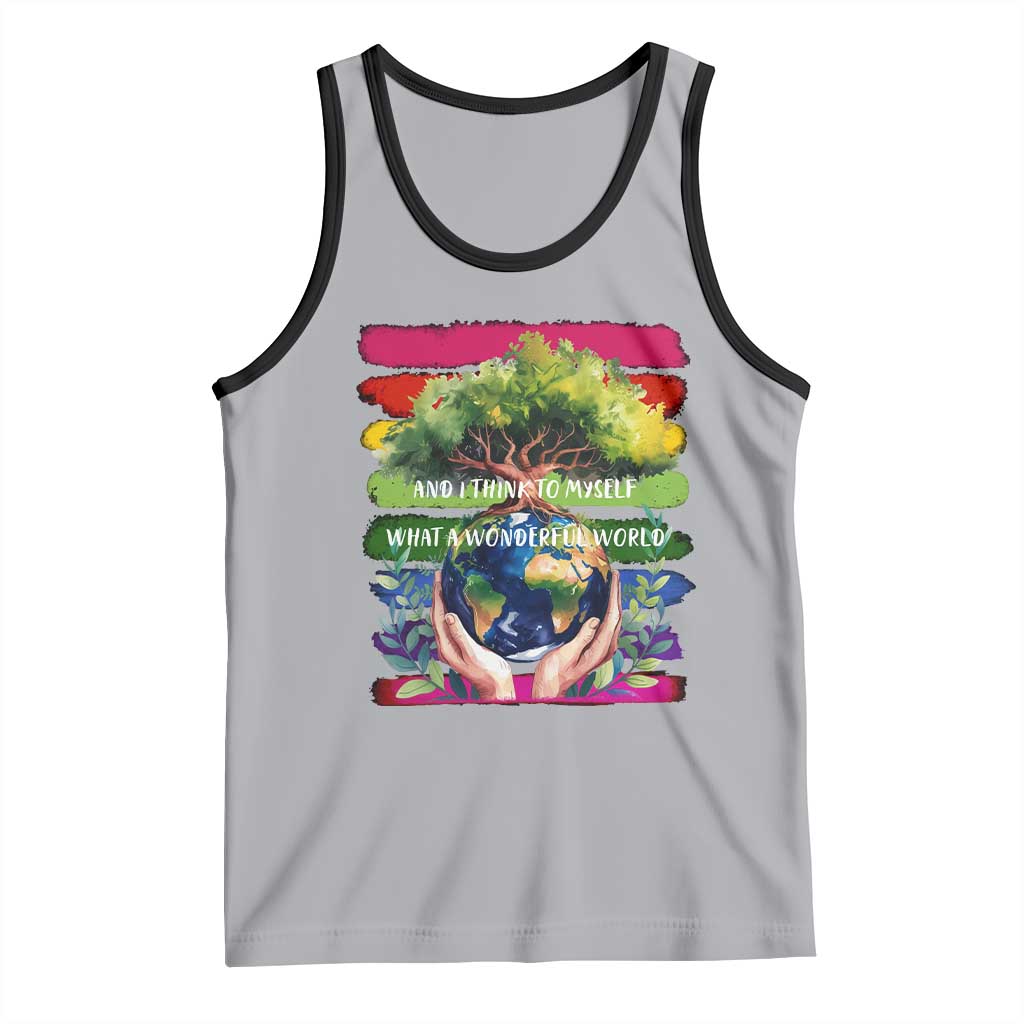 Earth Day Tank Top And I Think To Myself What A Wonderful World Rainbow