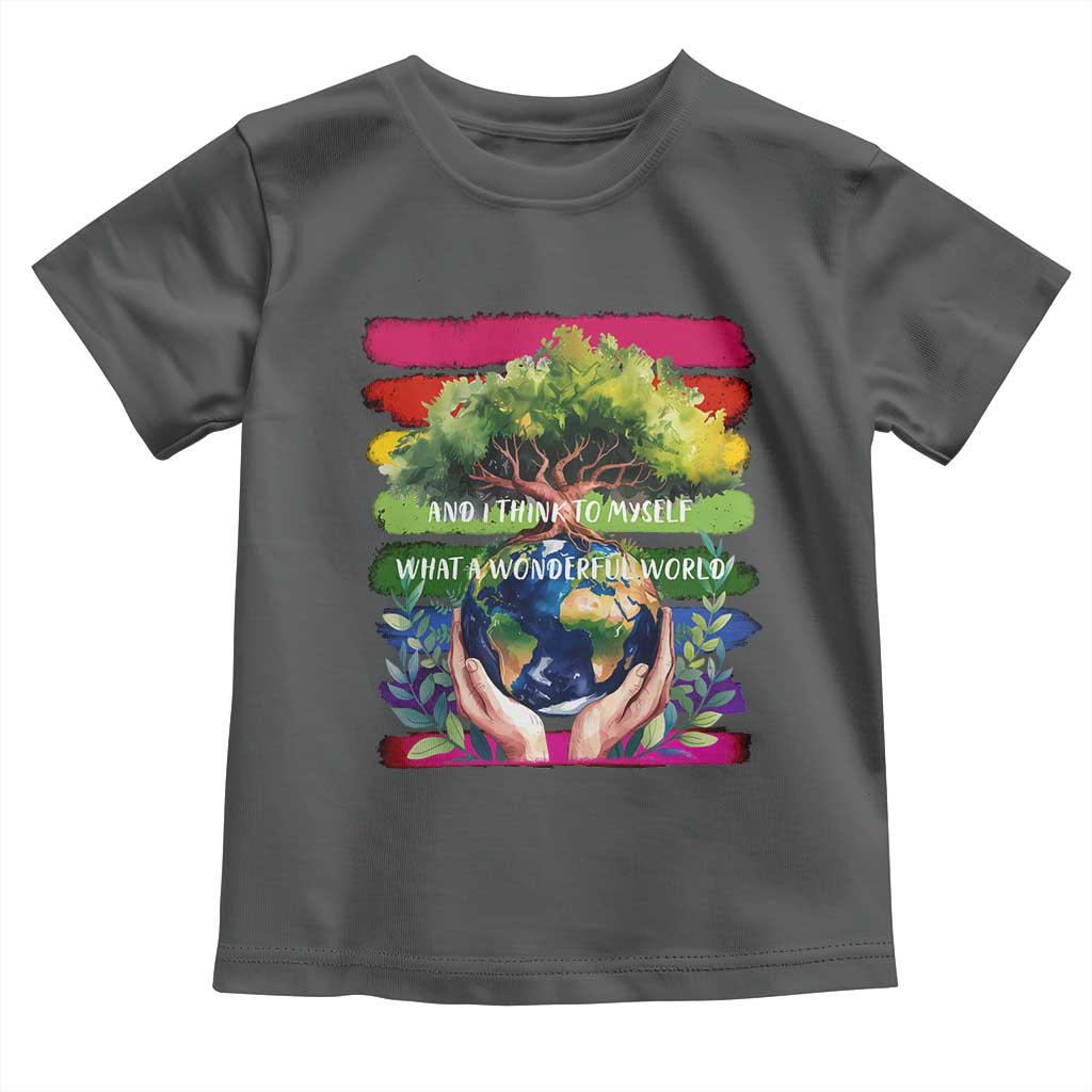 Earth Day Toddler T Shirt And I Think To Myself What A Wonderful World Rainbow