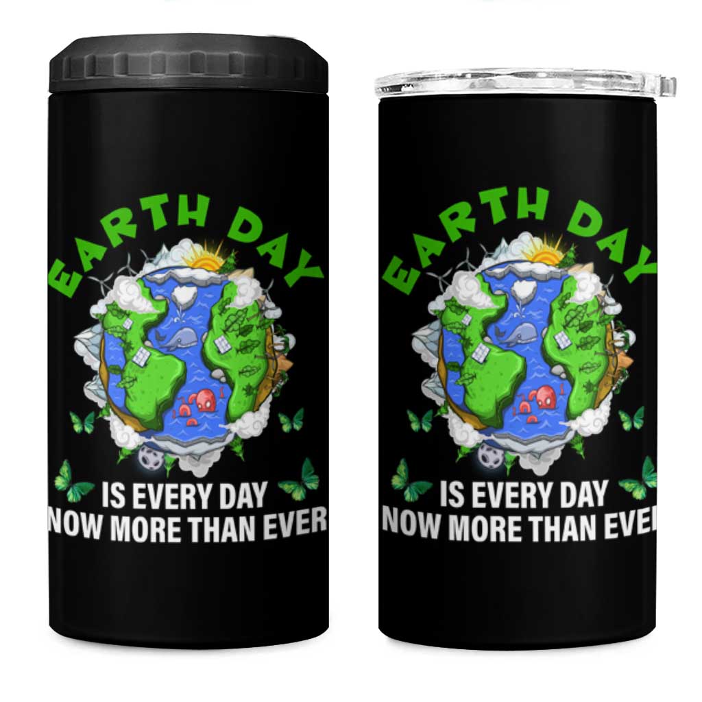 Earth Day Is Every Day 4 in 1 Can Cooler Tumbler Now More Than Ever