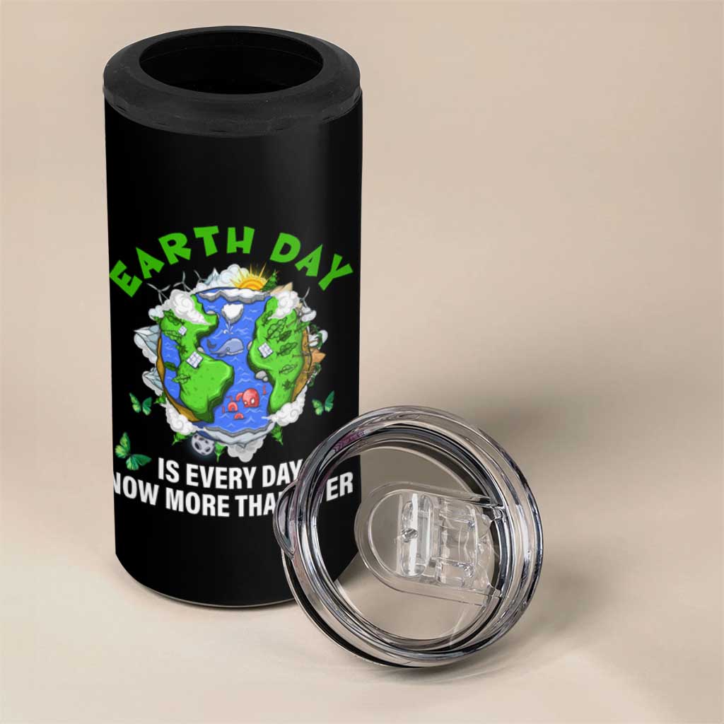 Earth Day Is Every Day 4 in 1 Can Cooler Tumbler Now More Than Ever
