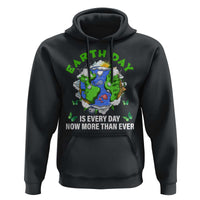 Earth Day Is Every Day Hoodie Now More Than Ever