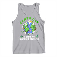 Earth Day Is Every Day Tank Top Now More Than Ever