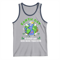 Earth Day Is Every Day Tank Top Now More Than Ever