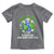 Earth Day Is Every Day Toddler T Shirt Now More Than Ever