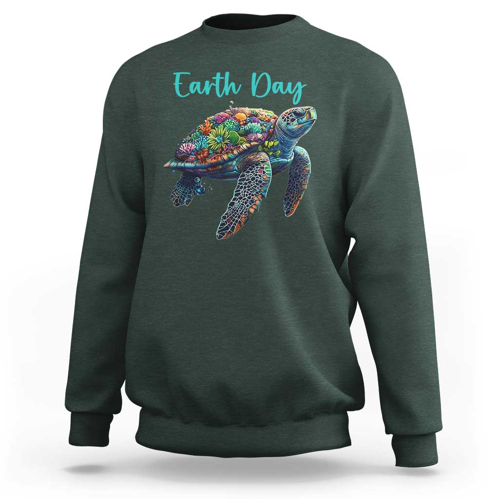 Sea Turtle Earth Day Sweatshirt Save The Earth