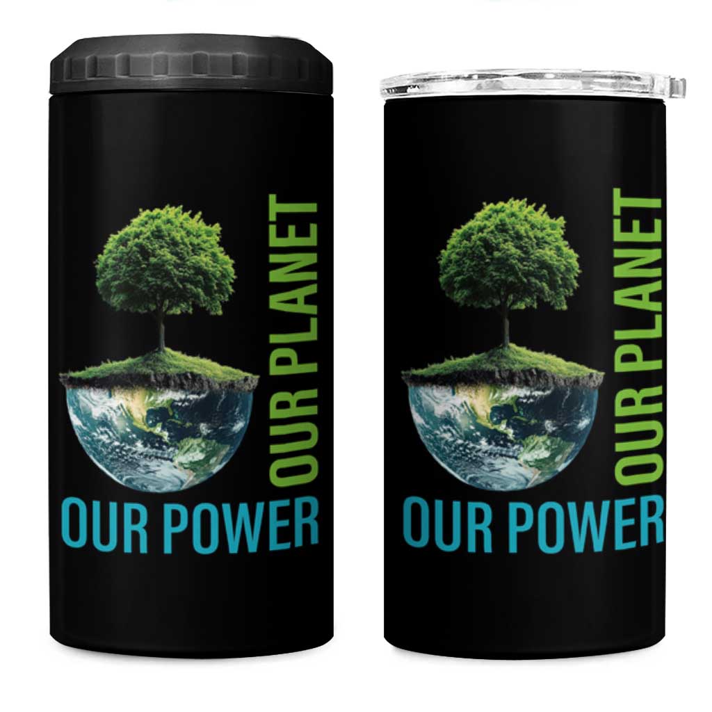 Our Power Our Planet 4 in 1 Can Cooler Tumbler Earth Day 2025