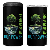 Our Power Our Planet 4 in 1 Can Cooler Tumbler Earth Day 2025