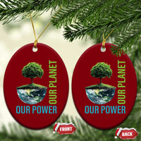 Our Power Our Planet Ceramic Ornament Earth Day 2025 - Wonder Print Shop