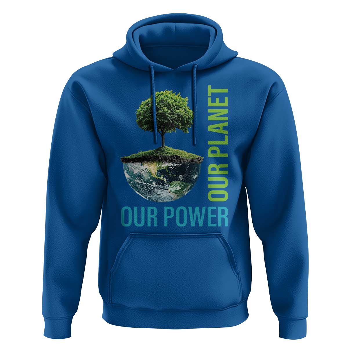 Our Power Our Planet Hoodie Earth Day 2025