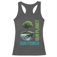 Our Power Our Planet Racerback Tank Top Earth Day 2025