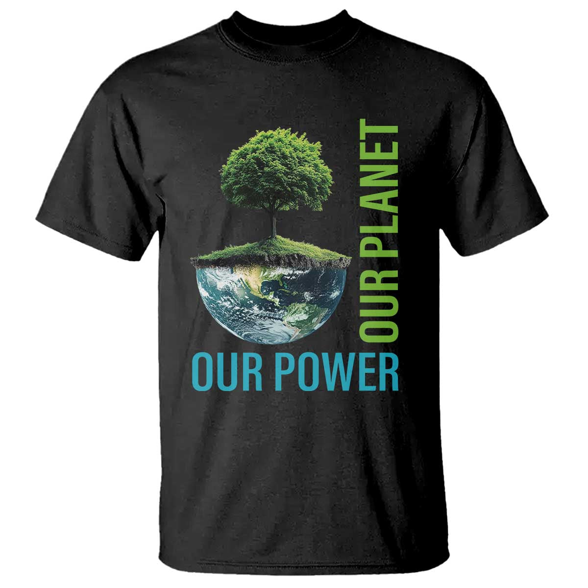 Our Power Our Planet T Shirt Earth Day 2025
