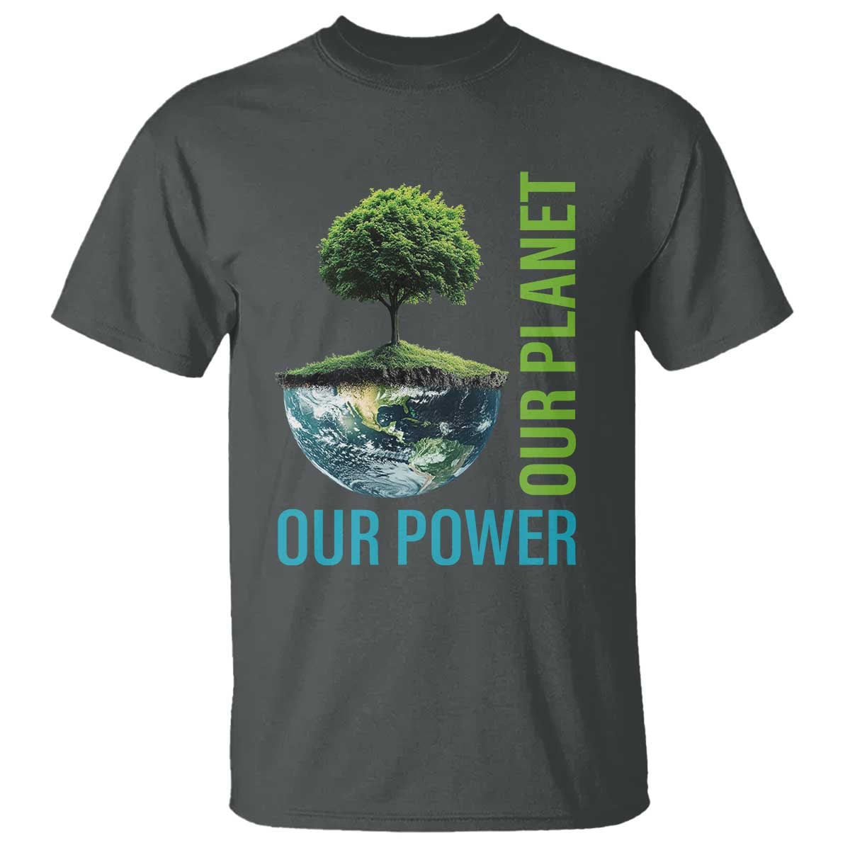 Our Power Our Planet T Shirt Earth Day 2025