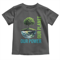 Our Power Our Planet Toddler T Shirt Earth Day 2025