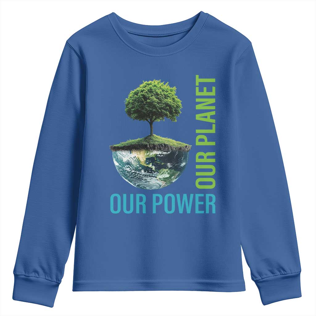 Our Power Our Planet Youth Sweatshirt Earth Day 2025