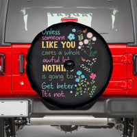Protect Environment Spare Tire Cover Unless Someone Like You Cares A Whole Awful Lot