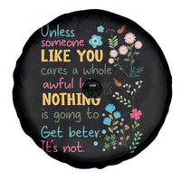 Protect Environment Spare Tire Cover Unless Someone Like You Cares A Whole Awful Lot