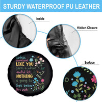 Protect Environment Spare Tire Cover Unless Someone Like You Cares A Whole Awful Lot