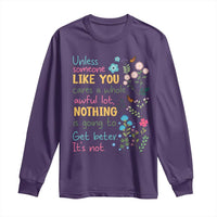 Protect Environment Long Sleeve Shirt Unless Someone Like You Cares A Whole Awful Lot