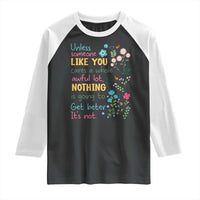 Protect Environment Raglan Shirt Unless Someone Like You Cares A Whole Awful Lot