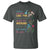 Protect Environment T Shirt Unless Someone Like You Cares A Whole Awful Lot