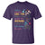 Protect Environment T Shirt Unless Someone Like You Cares A Whole Awful Lot