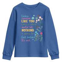 Protect Environment Youth Sweatshirt Unless Someone Like You Cares A Whole Awful Lot