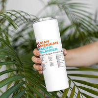 AAPI Heritage Month Skinny Tumbler Asian American and Pacific Islander Countries Pride