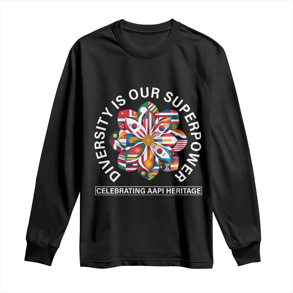 AAPI Heritage Month Long Sleeve Shirt Diversity Is Our Superpower Asian American and Pacific Islander