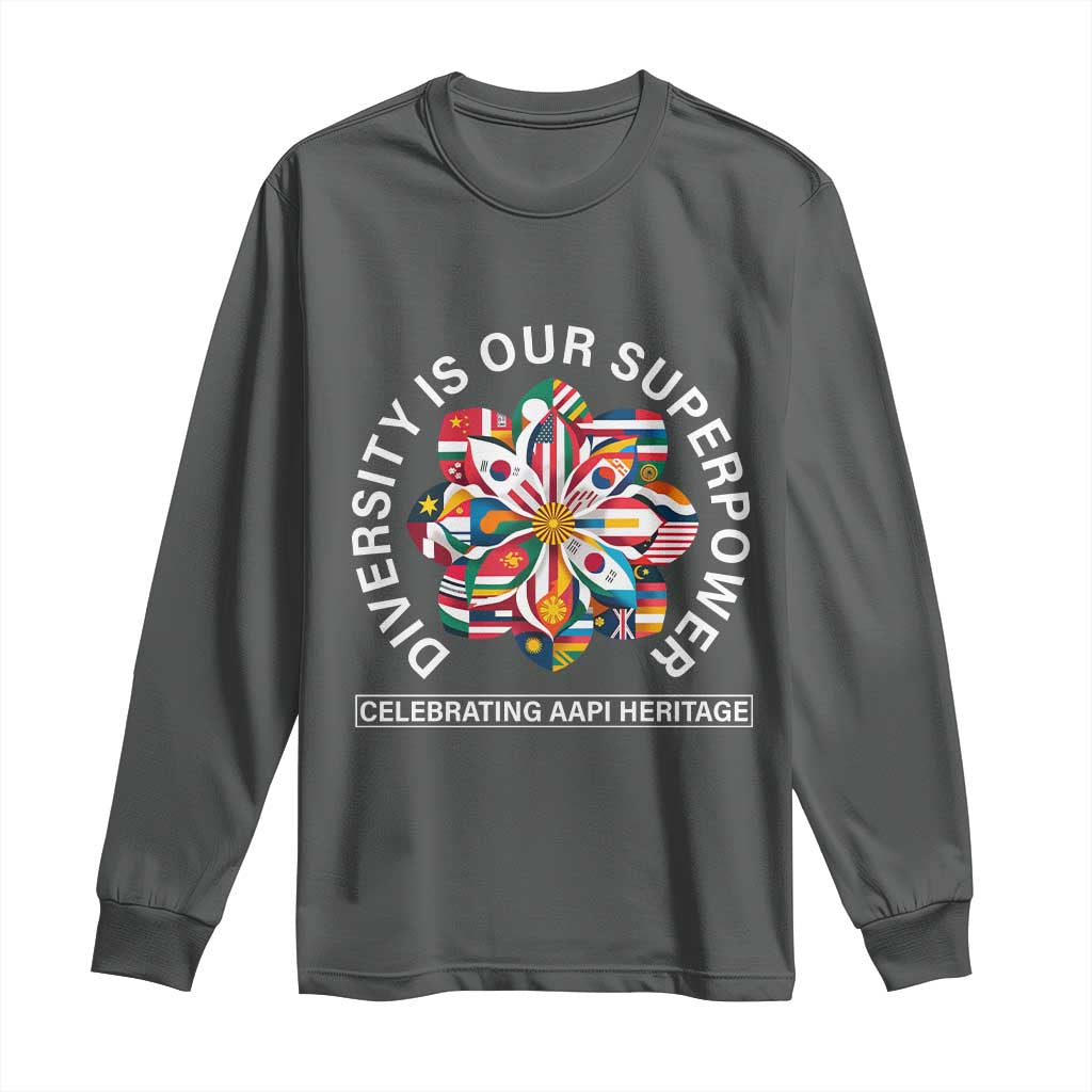 AAPI Heritage Month Long Sleeve Shirt Diversity Is Our Superpower Asian American and Pacific Islander