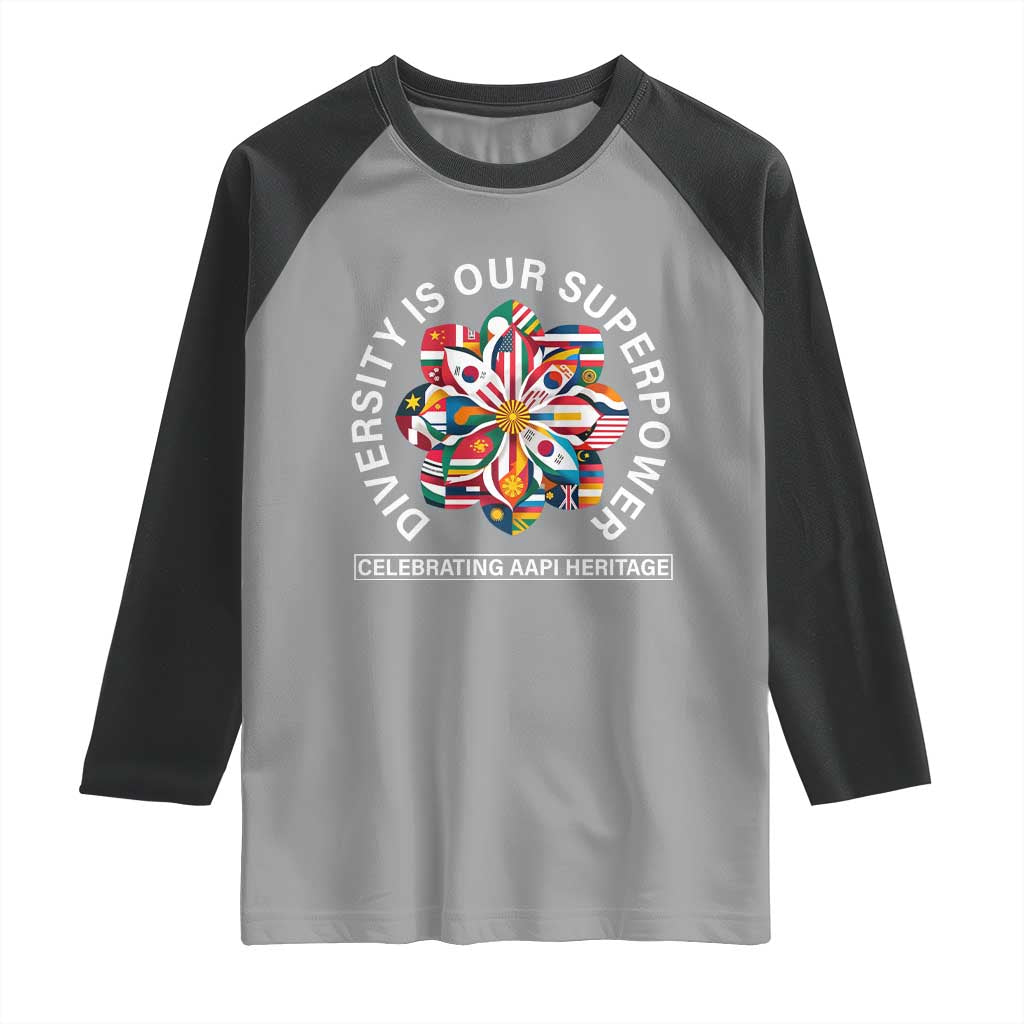 AAPI Heritage Month Raglan Shirt Diversity Is Our Superpower Asian American and Pacific Islander