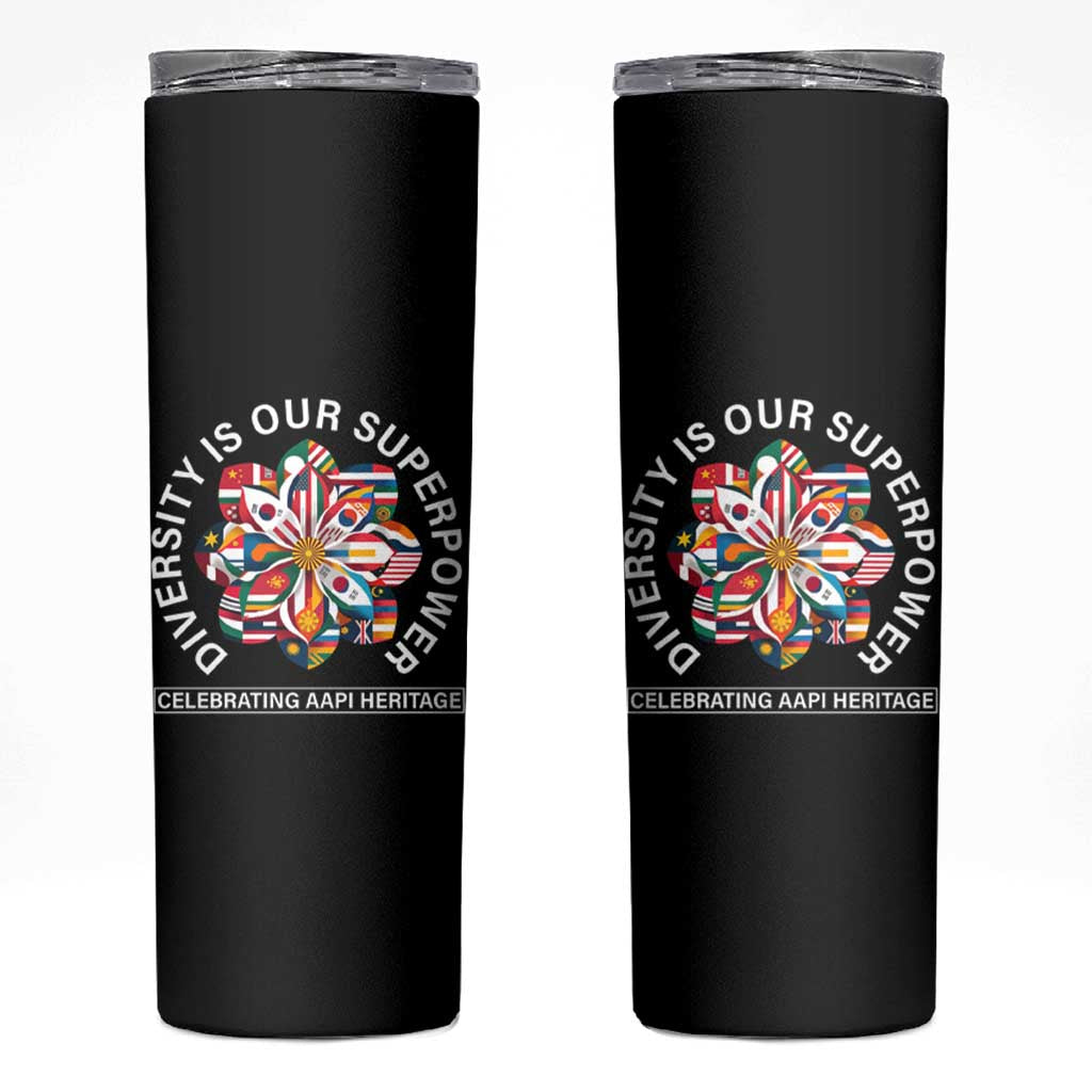 AAPI Heritage Month Skinny Tumbler Diversity Is Our Superpower Asian American and Pacific Islander