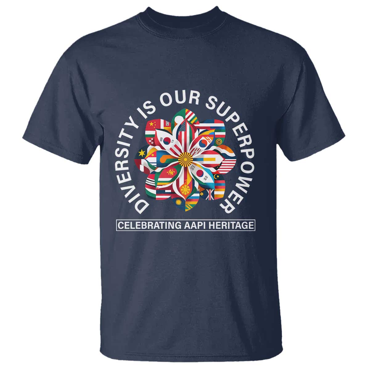 AAPI Heritage Month T Shirt Diversity Is Our Superpower Asian American and Pacific Islander