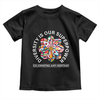 AAPI Heritage Month Toddler T Shirt Diversity Is Our Superpower Asian American and Pacific Islander