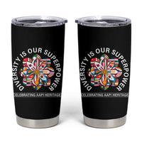 AAPI Heritage Month Tumbler Cup Diversity Is Our Superpower Asian American and Pacific Islander