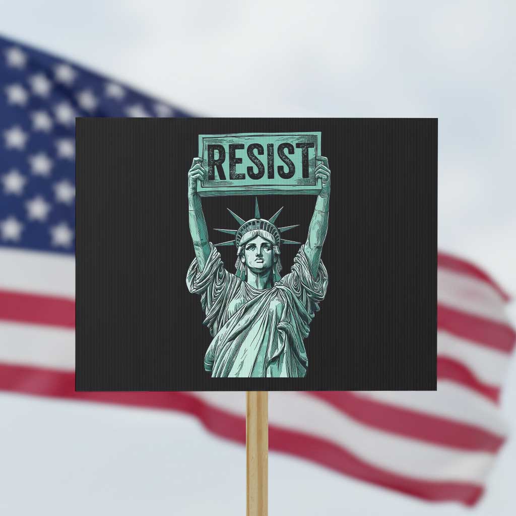 Statue of Liberty Resist Protest Sign Retro - Wonder Print Shop
