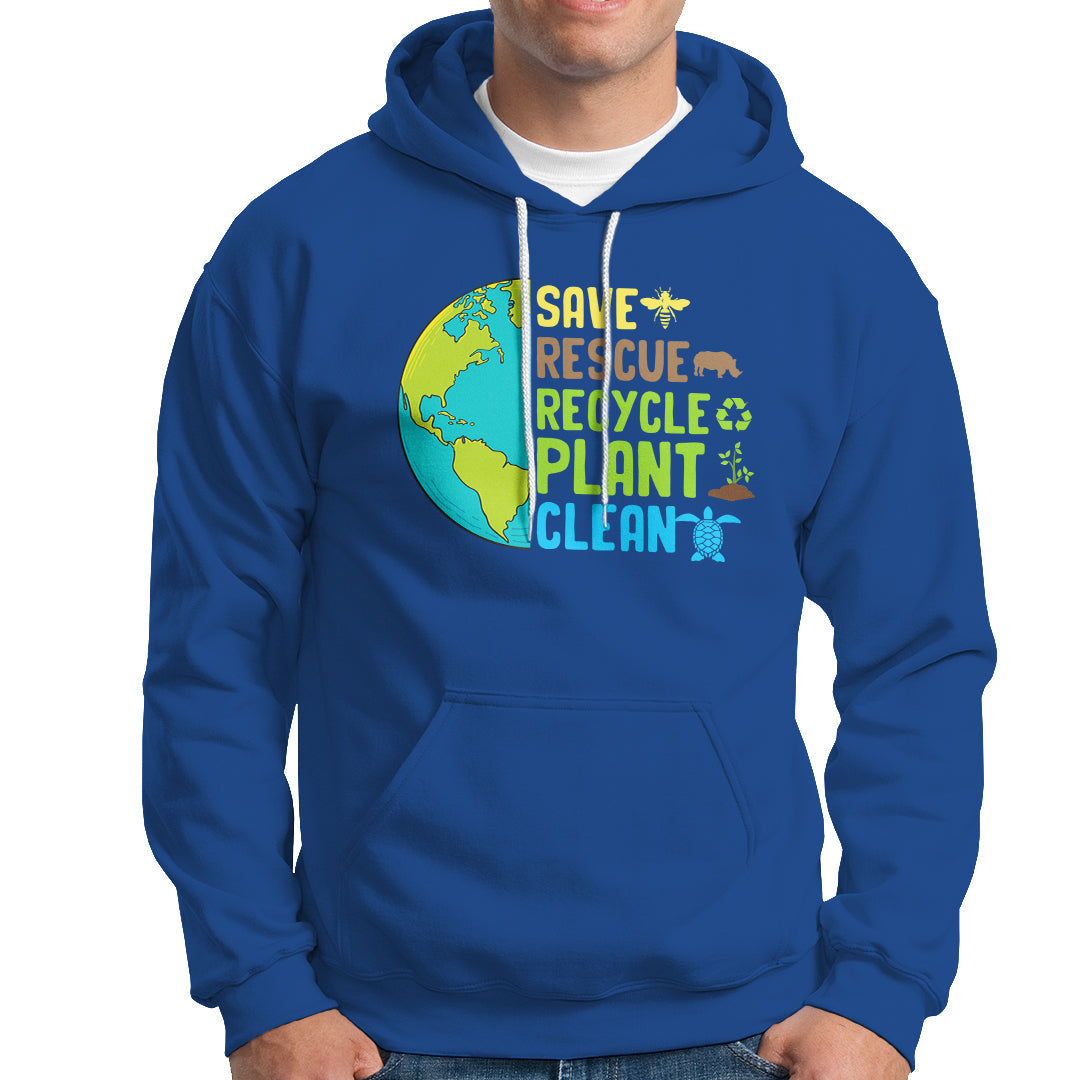 Royal blue hoodie with front Earth graphic text: SAVE RESCUE RECYCLE PLANT CLEAN