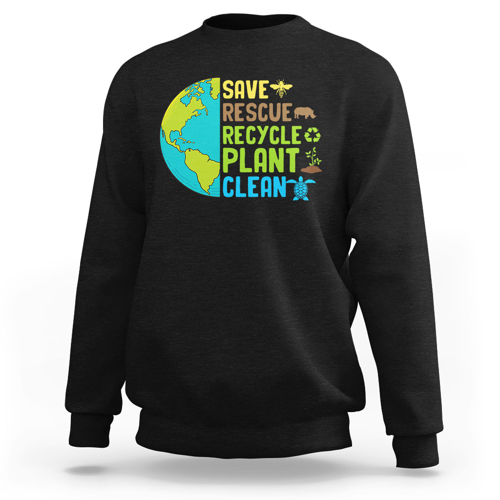 Earth Day Sweatshirt Save Bees Rescue Animals Recycle Plant Tree Planet Earth Day - Wonder Print Shop