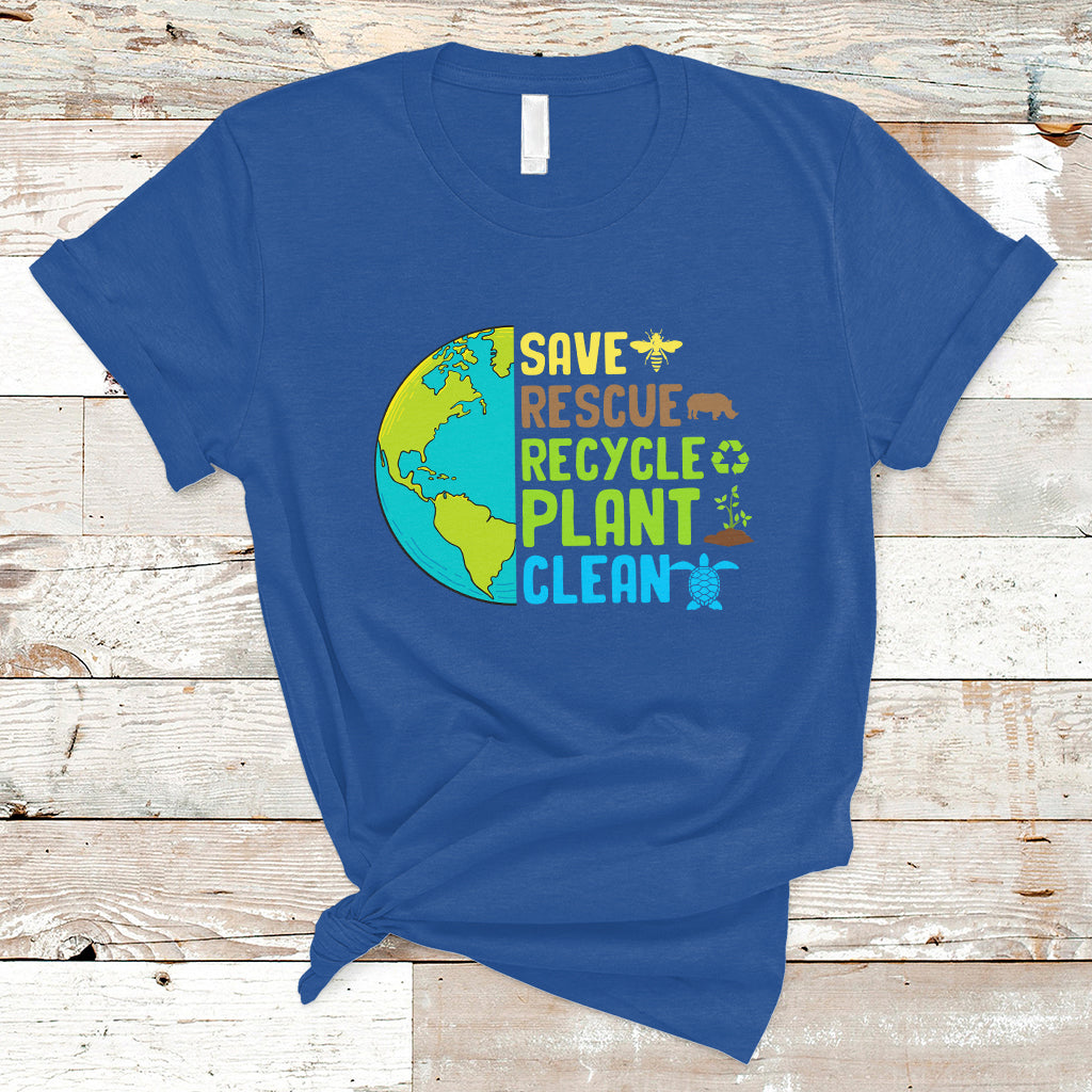 Earth Day T Shirt Save Bees Rescue Animals Recycle Plant Tree Planet Earth Day - Wonder Print Shop