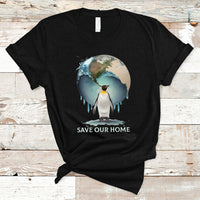 Earth Day T Shirt Animal Wildlife Conservation Penguin Save Our Home Earth Day - Wonder Print Shop