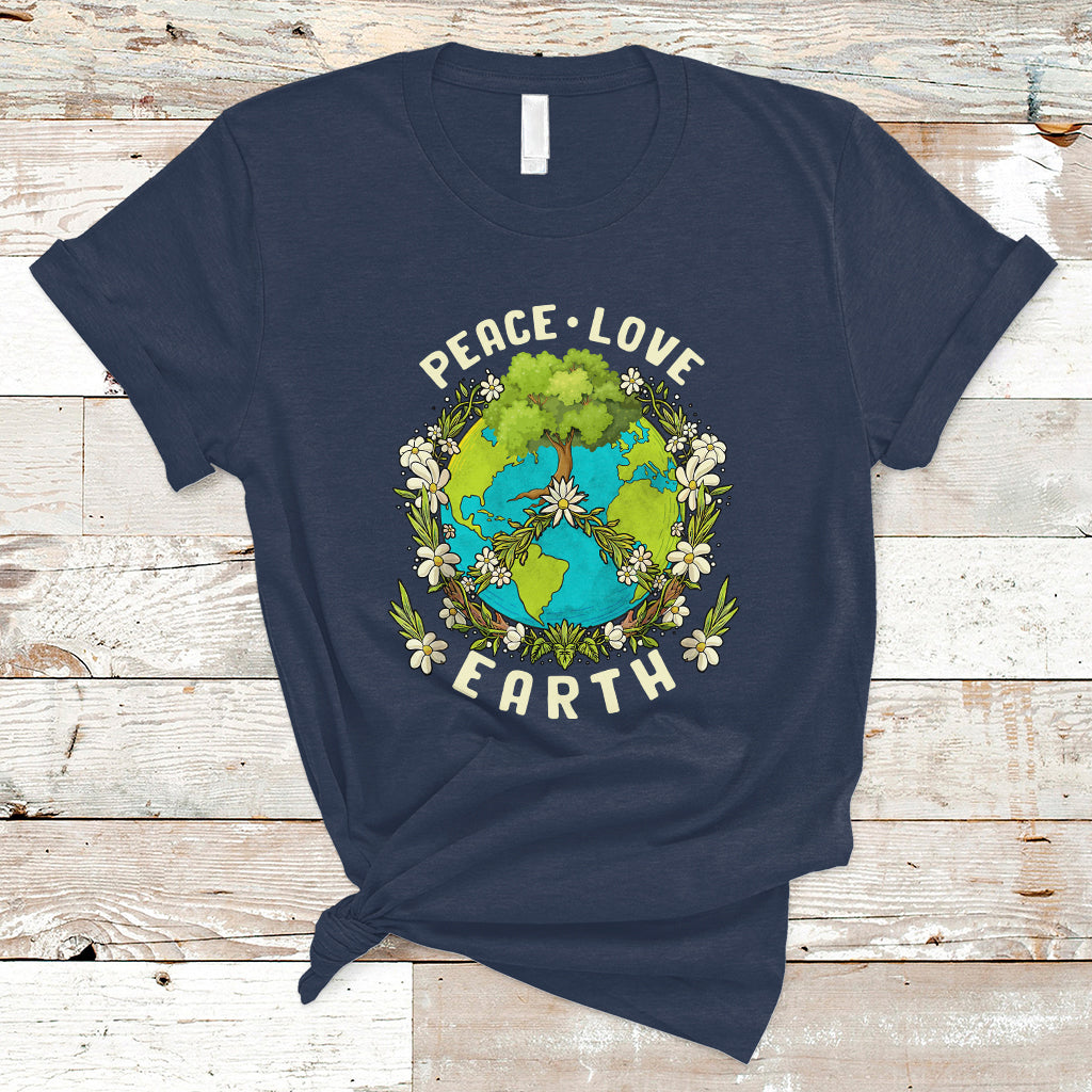 Earth Day T Shirt Peace Love Earth Happy Earth Day Plant More Trees Go Planet - Wonder Print Shop