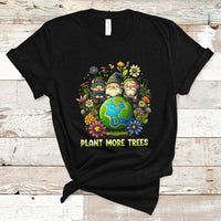 Earth Day T Shirt Plant More Trees Go Green Go Planet Happy Earth Day Gnomes - Wonder Print Shop