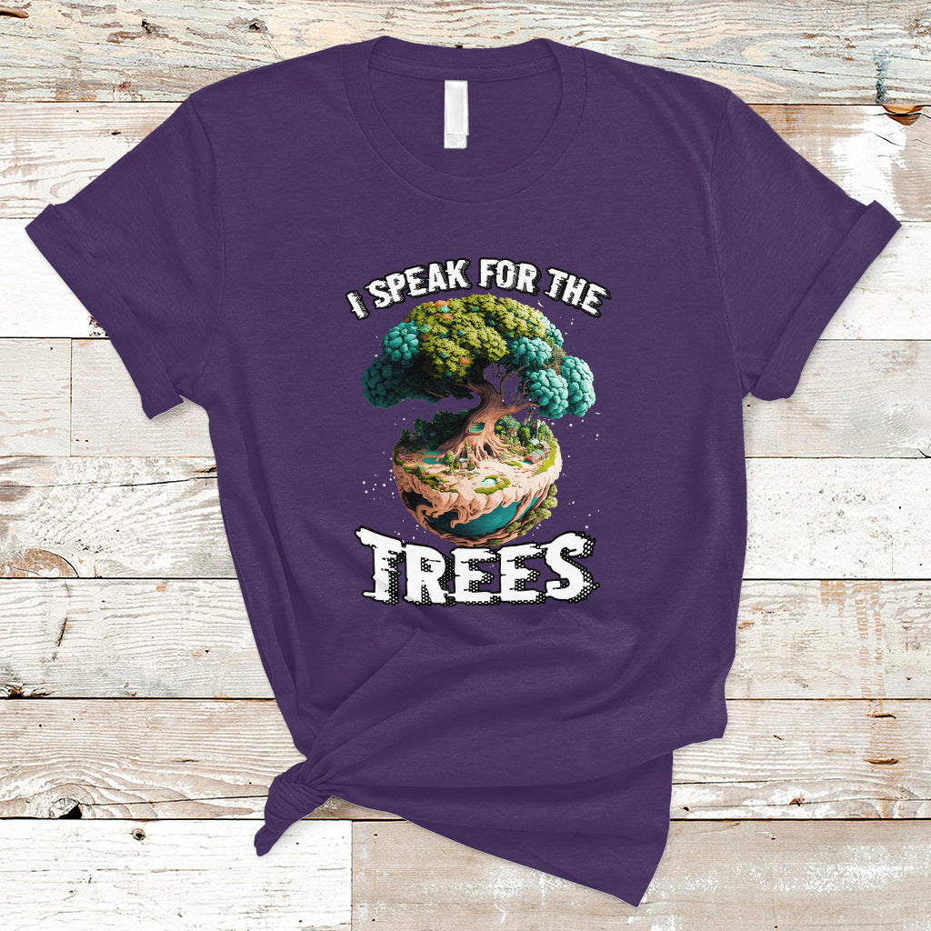 Earth Day T Shirt Speak For The Tree Love Your Mother Go Green Earth Day 2023 - Wonder Print Shop