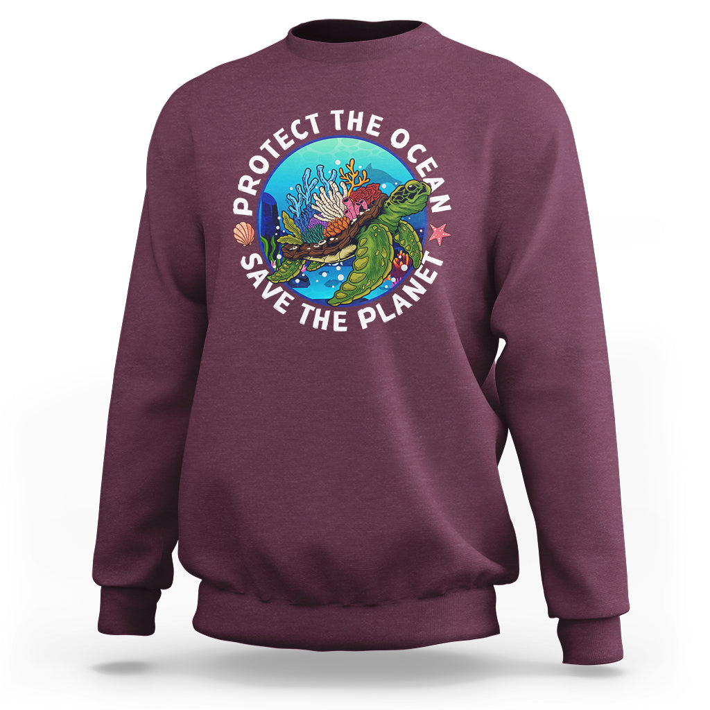 Earth Day Sweatshirt Protect The Ocean Save The Planet Earth Day Ocean Day - Wonder Print Shop