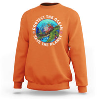 Earth Day Sweatshirt Protect The Ocean Save The Planet Earth Day Ocean Day - Wonder Print Shop