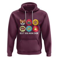 Best Dog Mom Ever Hoodie Pet Owner Life - Wonder Print Shop